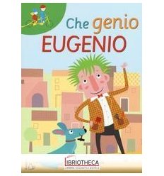 CHE GENIO EUGENIO