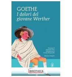 I DOLORI DEL GIOVANE WERTHER