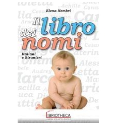 IL LIBRO DEI NOMI ITALIANI E STRANIERI