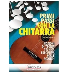 PRIMI PASSI CON LA CHITARRA