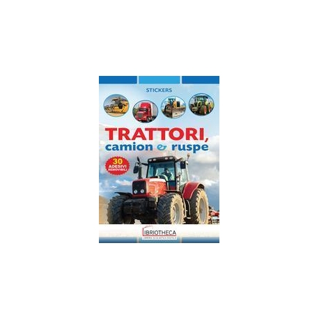 TRATTORI , CAMION E RUSPE