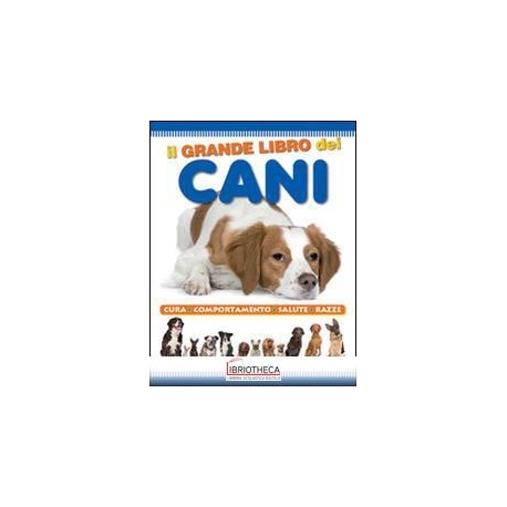 IL GRANDE LIBRO DEI CANI