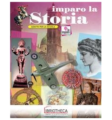 IMPARO LA STORIA. EDIZ. A COLORI