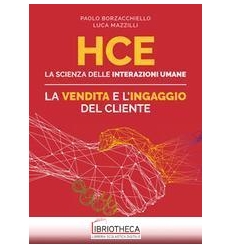 HCE. LA SCIENZA DELLE INTERAZIONI UMANE