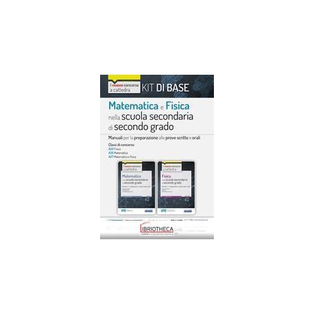 KIT Matematica e Fisica nella scuola sec