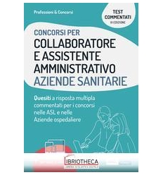 CONCORSI COLLABORATORE ASL 3ED QUESITI