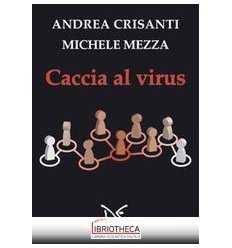 CACCIA AL VIRUS