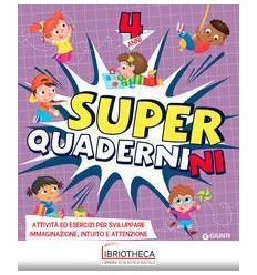 SUPERQUADERNINI 4 ANNI