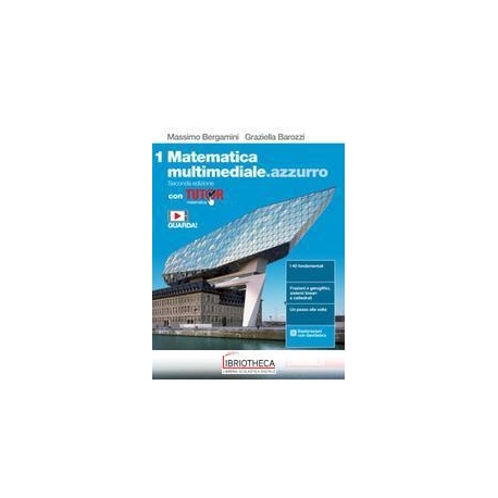 MATEMATICA MULTIMEDIALE AZZURRO 1 ED. MISTA