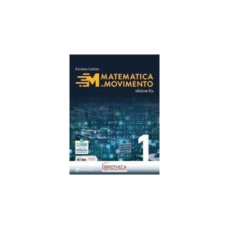 MATEMATICA IN MOVIMENTO ED. BLU ANNUALE 1 ED. MISTA