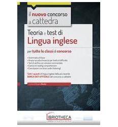 TEORIA E TESTI DI LINGUA INGLESE