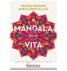 IL MANDALA DELLA VITA