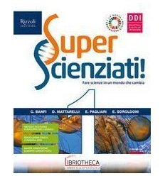 SUPERSCIENZIATI 1 ED. MISTA