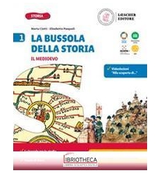 BUSSOLA DELLA STORIA 1 ED. MISTA