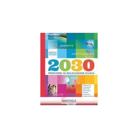 2030 PERCORSI DI EDUCAZIONE CIVICA