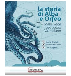 STORIA DI ALBA E ORFEO (LA)