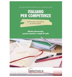 ITALIANO PER COMPETENZE NELLA SCUOLA SEC.I GRADO