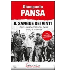 IL SANGUE DEI VINTI