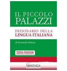 PICCOLO PALAZZI. DIZIONARIO DELLA LINGUA