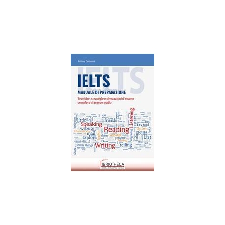 IELTS. MANUALE DI PREPARAZIONE