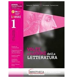 VOLTI E LUOGHI DELLA LETTERATURA. 1 + SCRITTURA CONF