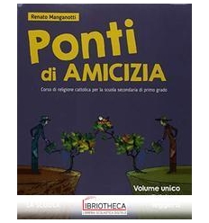 PONTI DI AMICIZIA ED. LEGGERA ED. MISTA