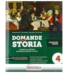 DOMANDE ALLA STORIA ED. VERDE 4 ED. MISTA