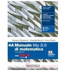 MANUALE BLU 2.0 DI MATEMATICA TERZA ED. 4 ED. MISTA