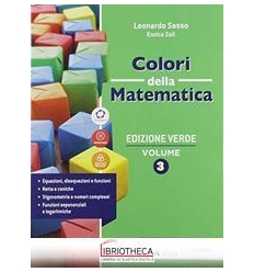 COLORI DELLA MATEMATICA ED. VERDE 3 ED. MISTA