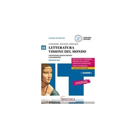 LETTERATURA VISIONE DEL MONDO ED. BLU 1B ED. MISTA