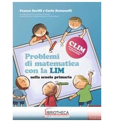 PROBLEMI DI MATEMATICA CON LA LIM-SCUOLA PRIMARIA