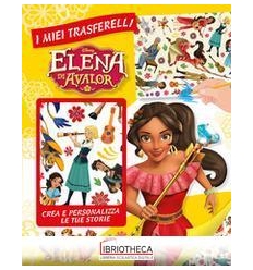 I MIEI TRASFERELLI - ELENA DI AVALOR