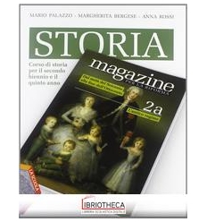 STORIA MAGAZINE ED. PER LA RIFORMA 2 ED. MISTA