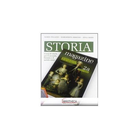 STORIA MAGAZINE ED. PER LA RIFORMA 2 ED. MISTA