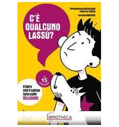 C'È QUALCUNO LASSÙ?