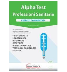 ALPHA TEST. PROFESSIONI SANITARIE. ESERC