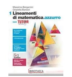 LINEAMENTI DI MATEMATICA AZZURRO 1 ED. MISTA