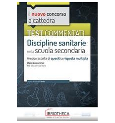 DISCIPLINE SANITARIE. CONCORSO A CATTEDRA. TEST COMM