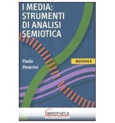 I MEDIA: STRUMENTI DI ANALISI