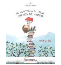 LA MONTAGNA DI LIBRI PIU' ALTA DEL MONDO