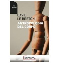 ANTROPOLOGIA DEL CORPO