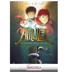 AMULET. IL CUSTODE DELLA PIETR