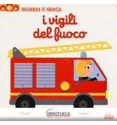 SCORRI E GIOCA - VIGILI FUOCO