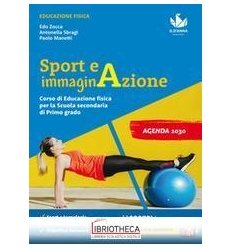 SPORT E IMMAGINAZIONE ED. MISTA