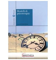 MODELLI DI PSICOTERAPIA