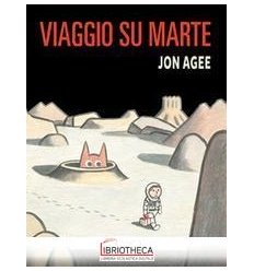 VIAGGIO SU MARTE. EDIZ. A COLORI