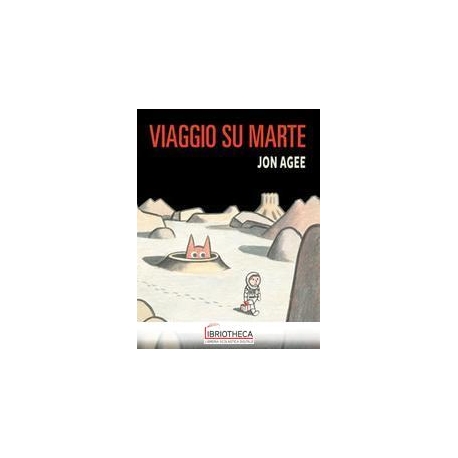 VIAGGIO SU MARTE. EDIZ. A COLORI