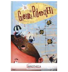 LA GUERRA DEI PIDOCCHI