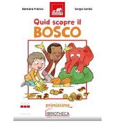 QUID SCOPRE IL BOSCO LIVELLO 6