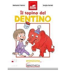 TOPINO DEL DENTINO LIVELLO 4